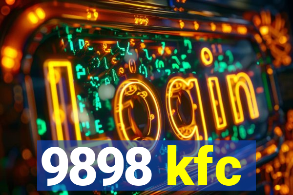 9898 kfc